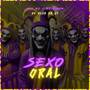 Sexo Oral (Explicit)