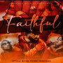 Dennis Reed II Presents... Faithful (Official Motion Picture Soundtrack) [Explicit]