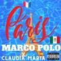 Paris X Marco Polo x Claudia Maria