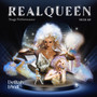 Real Queen (Stage Performance)