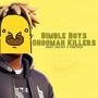 BIMBLE BOYS CHOOMAH KILLERS (Explicit)