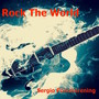 Rock the World