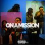 On A Mission (Explicit)