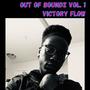 Out of Boundz, Vol. 1 (Explicit)