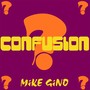 Confusion (Explicit)