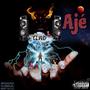 Ajé (I swear) [Explicit]