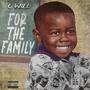 For The Family (Explicit)