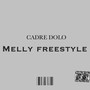 Melly Freestyle (Explicit)