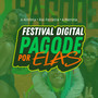 Festival Digital Pagode por Elas (Explicit)