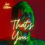 THAT'S YOU LIVE (feat. Amos Villian Awah & Trevor James de Sono)