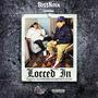 Locced In (Explicit)