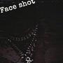 Face Shot (Explicit)