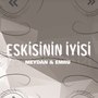 Eskinin İyisi