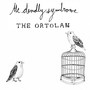 The Ortolan