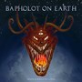 Bapholot on Earth