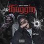 Thuggin (Explicit)