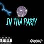 In tha party (Explicit)