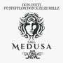 Call Madusa (Explicit)