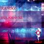 Red Halo (feat. Randon) [Explicit]