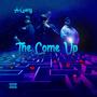 The Come Up (Explicit)