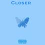 Closer (Explicit)