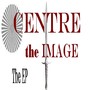 Centre the Image the EP