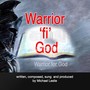 Warrior 'fi' God