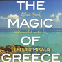 The magic of Greece