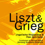 Liszt & Grieg: Ungarische Rhapsodies & Peer Gynt-Suite