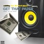 Get That Paper (Explicit)