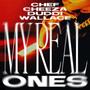 My Real Ones (feat. Duddi Wallace, Milo Deezy & Heartbeatz) [Explicit]