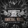 Homicidal Muzik (Hosted By DJ King Flow) [Explicit]