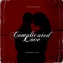 Complicated Love