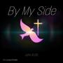 By My Side (feat. JordanOfYHWH)