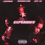 Expensive (Explicit)