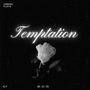 Temptation (feat. Minette) [Explicit]