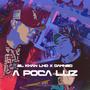 A Poca Luz (feat. Damned)