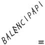 balencipapi (Explicit)