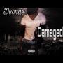 Damaged (Explicit)