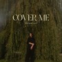 Cover Me