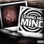 losing her mind (Explicit)