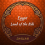 Egypt - Land of the Nile