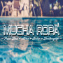 Mucha Ropa (Explicit)