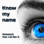 Know My Name