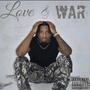 Love & War (Explicit)