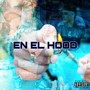 En el Hood (Explicit)