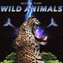 Wild Animals (Explicit)