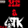 Me & Atk Vol 2 (Explicit)