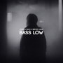 Bass Low