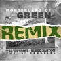 Wonderland Of Green Riddim (Remix)